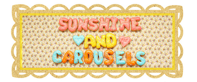 Sunshine and Carousels + A Giveaway